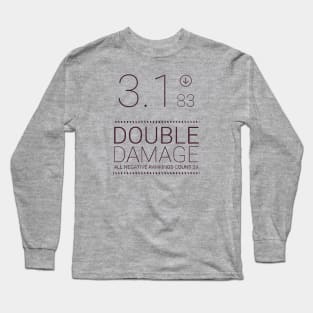 Double damage Long Sleeve T-Shirt